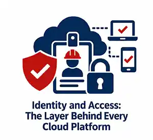 Identity and Access Controls for Construction Companies